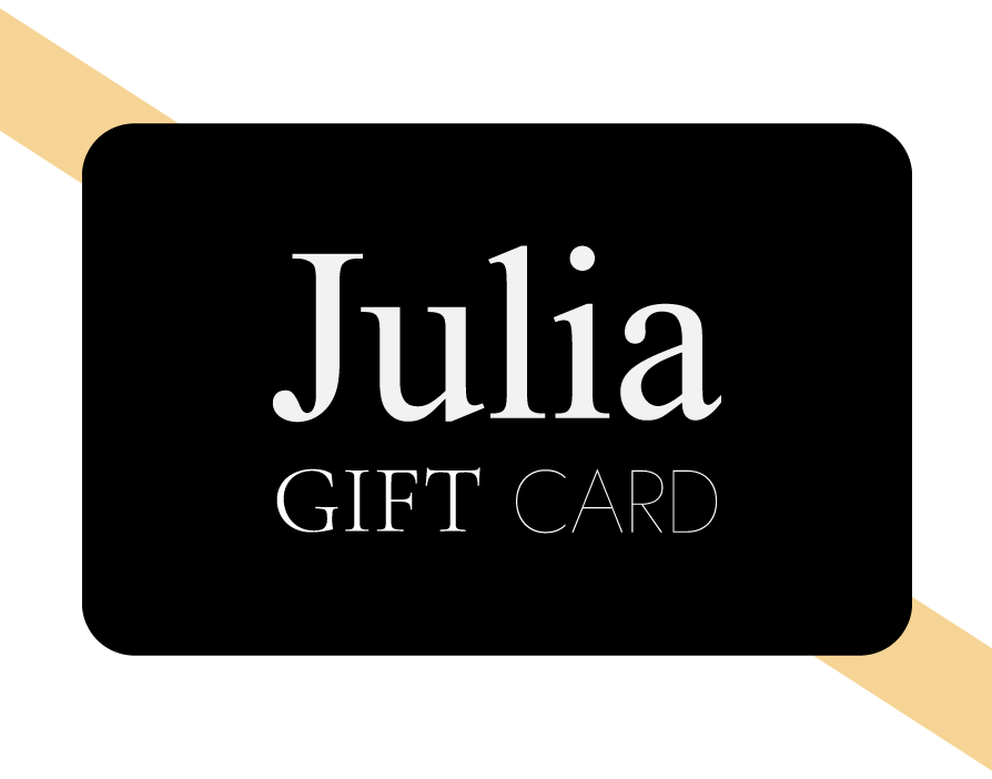 Julia Gift Card